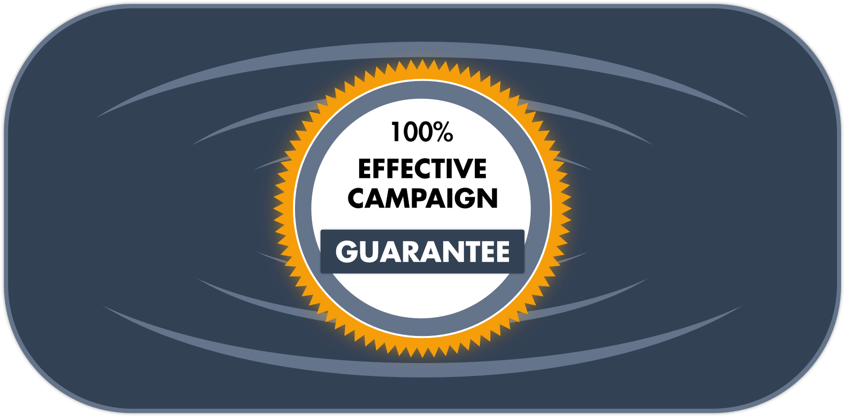 effective campaign guarantee